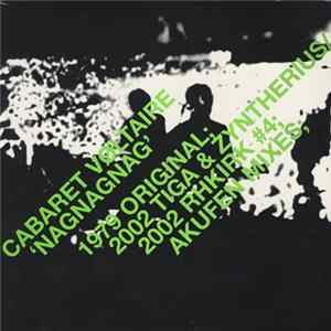 Cabaret Voltaire - Nag Nag Nag FLAC