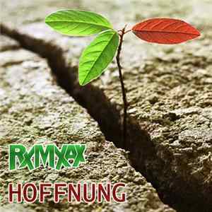 RxMxAx - Hoffnung FLAC