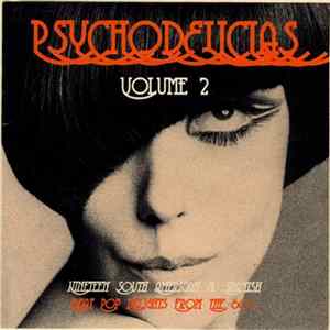 Various - Psychodelicias: Volume 2 FLAC