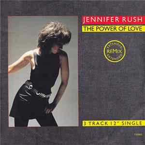 Jennifer Rush - The Power Of Love (Extended Remix) FLAC