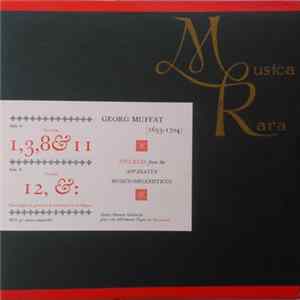 Georg Muffat, Heinz Markus Göttsche - Toccatas From The Apparatus Musico - Organisticus FLAC