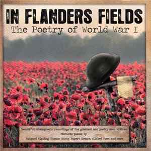 Various - In Flanders Fields: The Poetry Of World War I FLAC