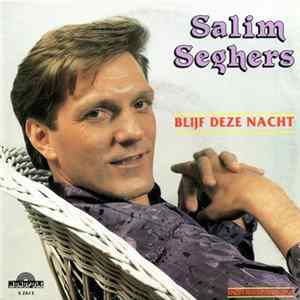 Salim Seghers - Blijf Deze Nacht FLAC