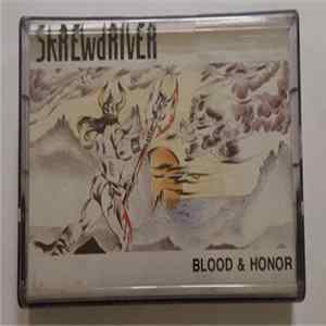 Skrewdriver - Blood & Honor FLAC