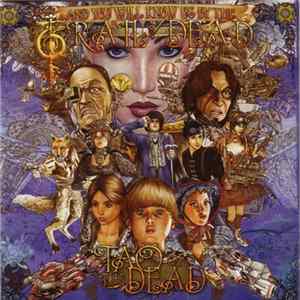 ...And You Will Know Us By The Trail Of Dead - Tao Of The Dead FLAC