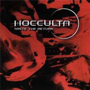 Hocculta - Taste The Return FLAC