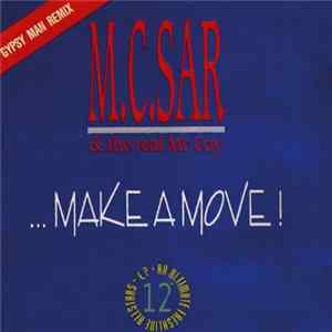 M.C. Sar & The Real McCoy - ... Make A Move! (Gypsy Man Remix) FLAC
