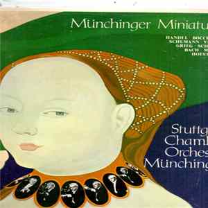 Stuttgart Chamber Orchestra, Münchinger - Münchinger Miniatures FLAC