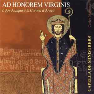 Capella De Ministrers · Lluis Vich Vocalis - Ad Honorem Virginis FLAC