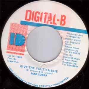 Mad Cobra - Give The Youths A Blie FLAC