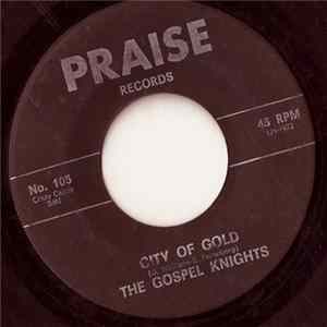The Gospel Knights - City Of Gold / Something Within FLAC