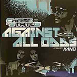 Chase & Status Feat. Kano - Against All Odds FLAC