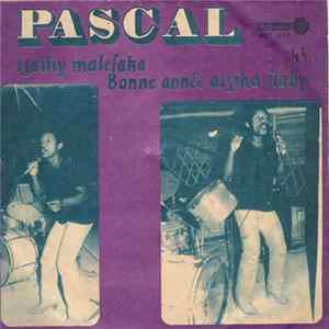 Pascal - Tsaiky Malefaka / Bonne Année Atsika Jiaby FLAC