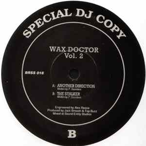 Wax Doctor - Vol. 2 FLAC