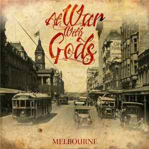 At War With Gods - Melbourne FLAC