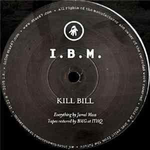 I.B.M. - Kill Bill FLAC