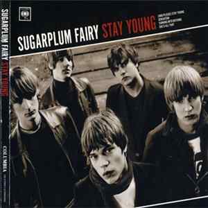 Sugarplum Fairy - Stay Young EP FLAC