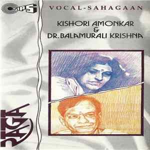 Kishori Amonkar & Dr. Balamurali Krishna - Vocal-Sahagaan FLAC