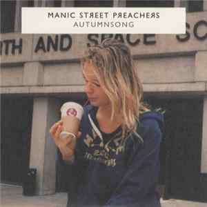 Manic Street Preachers - Autumnsong FLAC