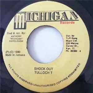 Tulloch T - Shock Out FLAC