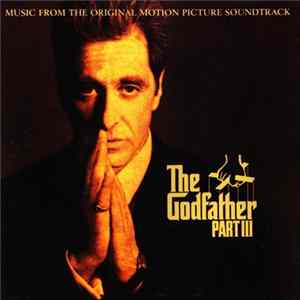Various - The Godfather Part III (Music From The Original Motion Picture Soundtrack) FLAC