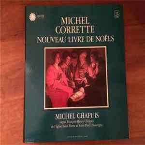Michel Chapuis, Michel Corrette - Nouveau Livre de Noels FLAC