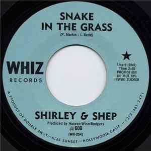 Shirley & Shep - Snake In The Grass FLAC