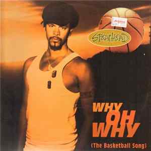Spearhead - Why Oh Why (The Basketball Song) FLAC