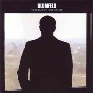 Blumfeld - Testament Der Angst FLAC