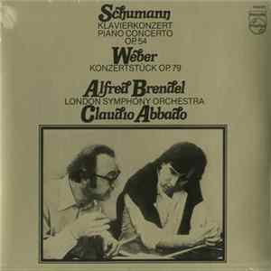 Schumann / Weber - Alfred Brendel, London Symphony Orchestra, Claudio Abbado - Klavierkonzert Op. 54 / Konzertstück Op. 79 FLAC