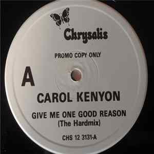 Carol Kenyon - Give Me One Good Reason FLAC