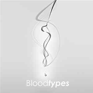 Bloodtypes - Too Much Soul FLAC