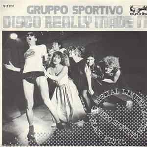Gruppo Sportivo - Disco Really Made It FLAC