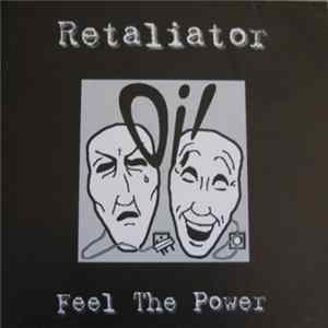 Retaliator - Feel The Power FLAC