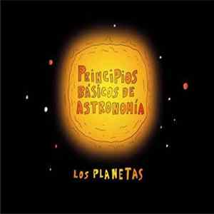 Los Planetas - Principios Básicos De Astronomía FLAC