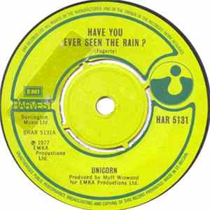 Unicorn - Have You Ever Seen The Rain? FLAC