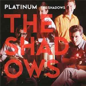 The Shadows - Platinum FLAC