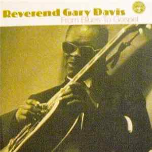 Reverend Gary Davis - From Blues To Gospel FLAC