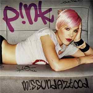 P!NK - M!ssundaztood FLAC