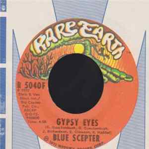 Blue Scepter - Gypsy Eyes / Out In The Night FLAC