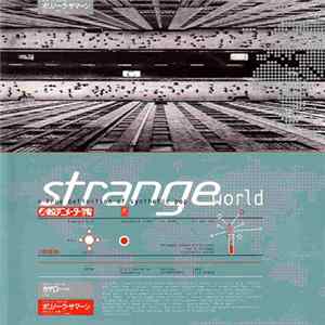 Various - Strange WorldStrange World - A True Definition Of Synthetic Pop FLAC