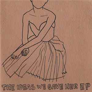 The Morningside - The Ideas We Gave Her EP FLAC