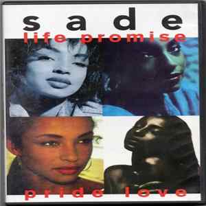 Sade - LIfe Promise Pride Love FLAC