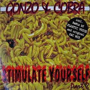 Gonzo & Cobra - Stimulate Yourself (Part 2) FLAC