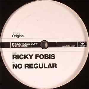 Ricky Fobis - No Regular FLAC