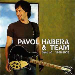 Pavol Habera & Team - Best Of... 1988-2005 FLAC