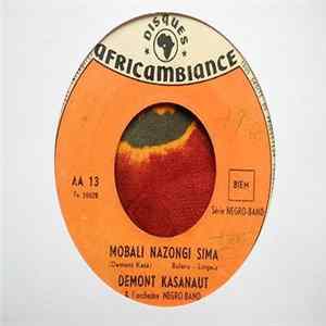 Demont Kasanaut ,Et L'Orchestre Negro Band - Jeannette Na Zongi / Mobali Nazongi Sima FLAC