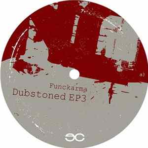 Funckarma - Dubstoned EP3 FLAC