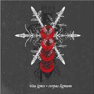 Various - Vita Ignes : Corpus Lignum - Winter Solstice FLAC