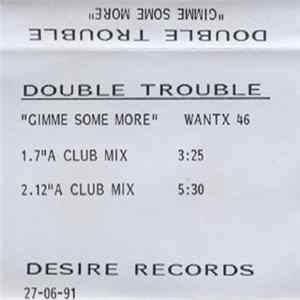 Double Trouble - Gimme Some More FLAC